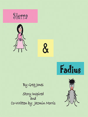 cover image of The Adventures of  Sierra and Fadius